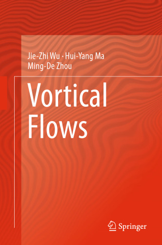 Vortical Flows