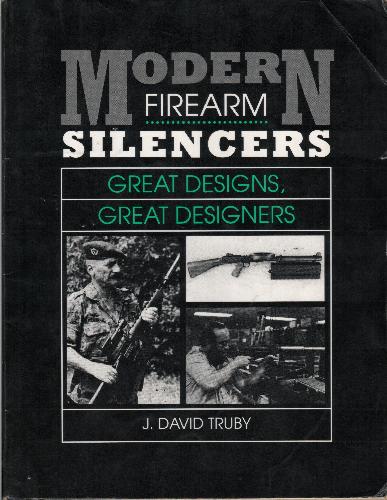 Modern Firearm Silencers