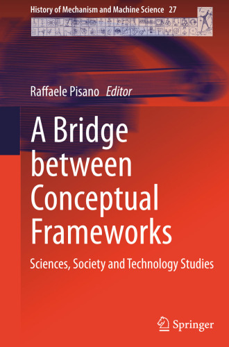 A Bridge between Conceptual Frameworks: Sciences, Society and Technology Studies
