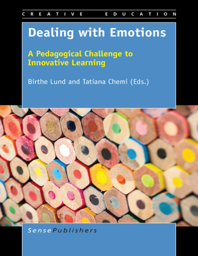 Dealing with Emotions: A Pedagogical Challenge to Innovative Learning