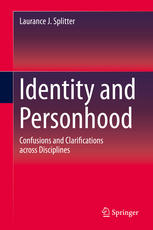 Identity and Personhood: Confusions and Clarifications across Disciplines