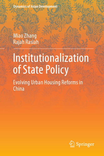 Institutionalization of State Policy: Evolving Urban Housing Reforms in China