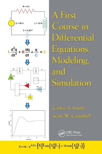 A First Course in Differential Equations, Modeling, and Simulation