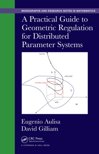 A practical guide to geometric regulation for distributed parameter systems