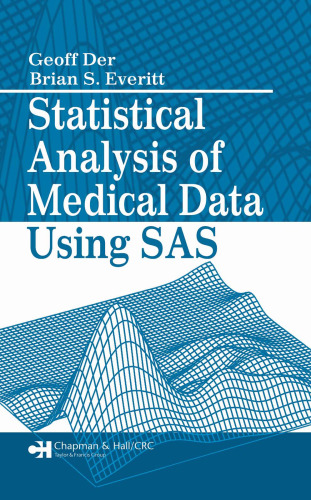 Statistical analysis of medical data using SAS