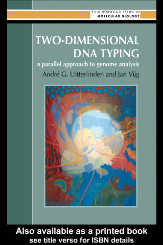 Two-dimensional DNA typing : a parallel approach to genome analysis