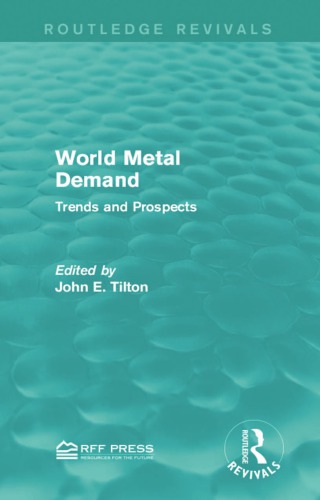 World metal demand : trends and prospects