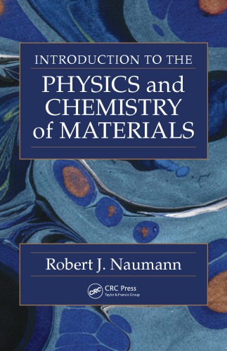 Introduction to the Physics and Chemistry of Materials