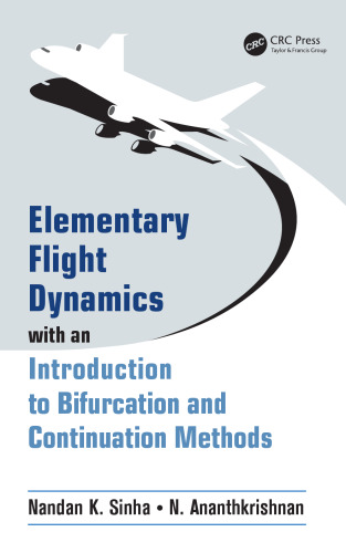 Elementary flight dynamics with an introduction to bifurcation and continuation methods