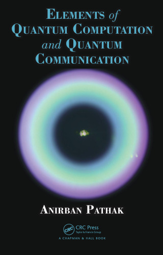 Elements of quantum computation and quantum communication