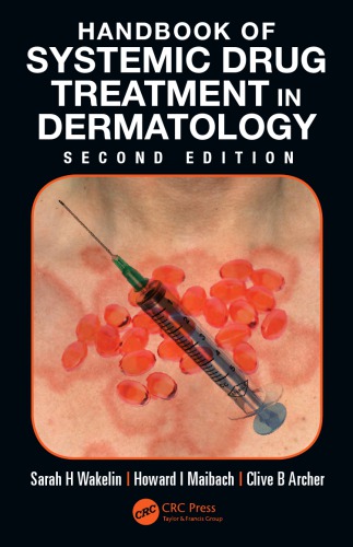 Handbook of Systemic Drug Treatment in Dermatology, Second Edition