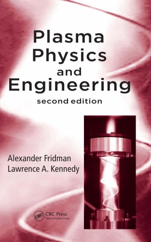 Plasma Physics and Engineering, Second Edition