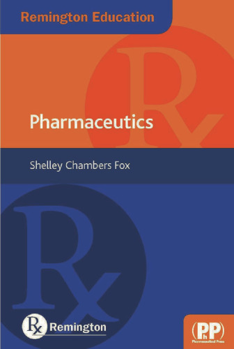 Remington Education: Pharmaceutics