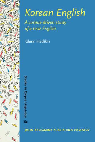 Korean English: A corpus-driven study of a new English