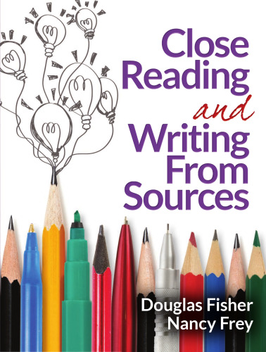 Close Reading and Writing From Sources