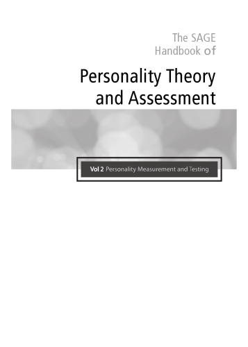 The SAGE Handbook of Personality Theory and Assessment, Volume 2: Personality Measurement and Testing