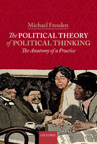 The Political Theory of Political Thinking: The Anatomy of a Practice