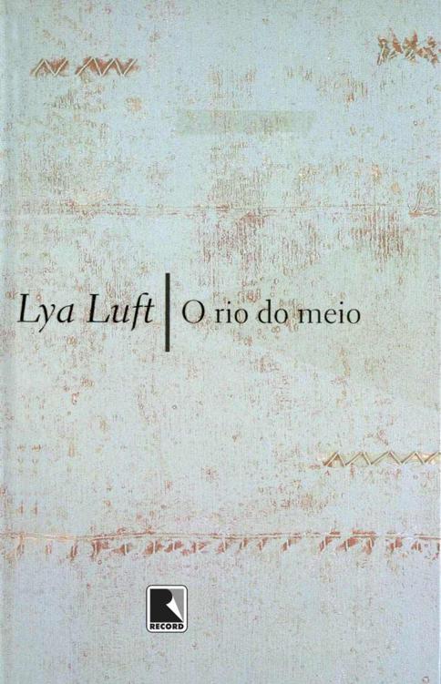 O Rio do Meio