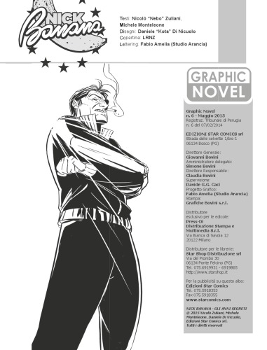 Nick Banana. Gli anni segreti