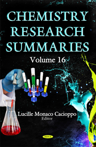 Chemistry Research Summaries, volume 16