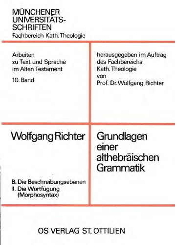 Grundlage einer althebräischen Grammatik 2. B Wortfügung (Morphosyntax)