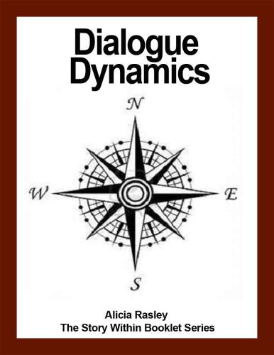 Dialogue Dynamics, a Creative Writing Guide