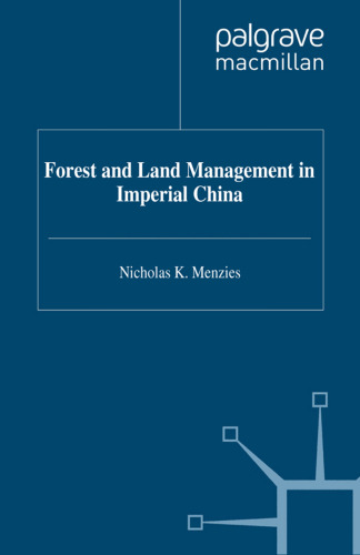 Forest and Land Managment in Imperial China