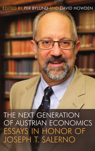 The Next Generation of Austrian Economics