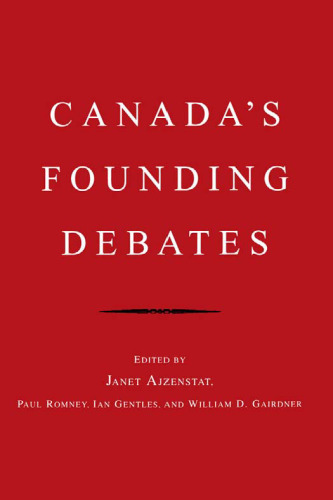 Canada's Founding Debates