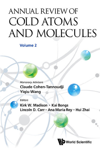 Annual Review of Cold Atoms and Molecules, volume 2