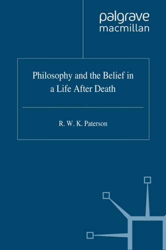 Philosophy and the Belief in a Life after Death