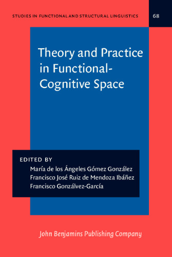 Theory and Practice in Functional-Cognitive Space
