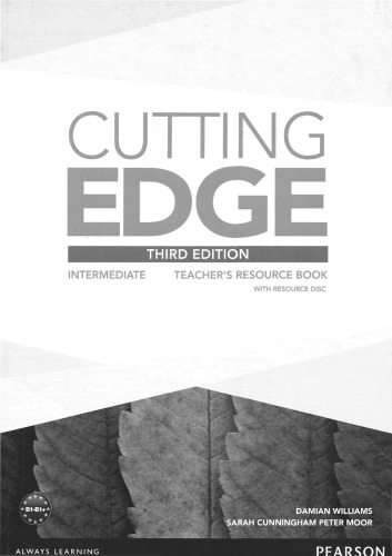 Cutting Edge: Intermediate Teacher's Book and Teacher's Resource Disk Pack