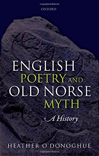 English Poetry and Old Norse Myth: A History