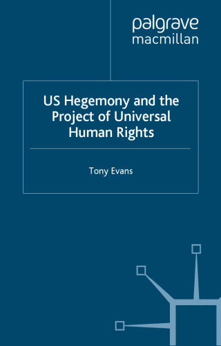 US Hegemony and the Project of Universal Human Rights