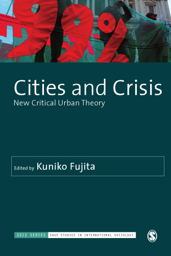 Cities and Crisis: New Critical Urban Theory