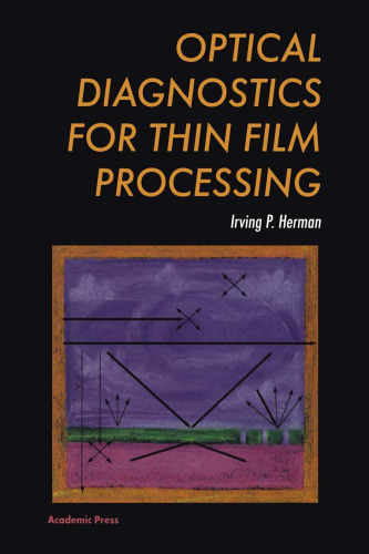 Optical Diagnostics for Thin Film Processing