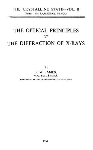 Optical Principles of the Diffraction of X-Rays