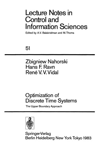Optimization of Discrete Time Systems: The Upper Boundary Approach