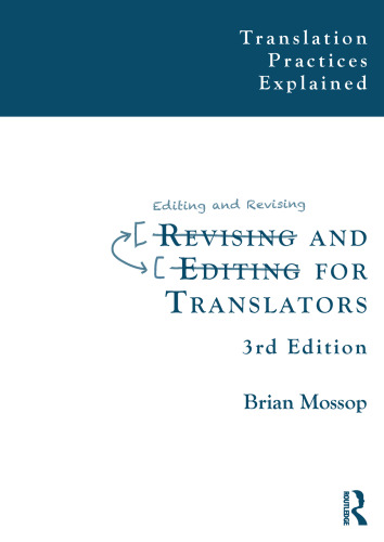 Revising and Editing for Translators