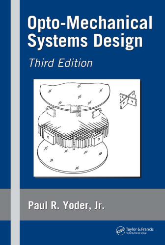 Opto-Mechanical Systems Design