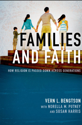 Families and Faith: How Religion is Passed Down across Generations