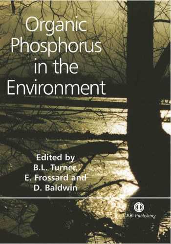 Organic Phosphorus in the Environment