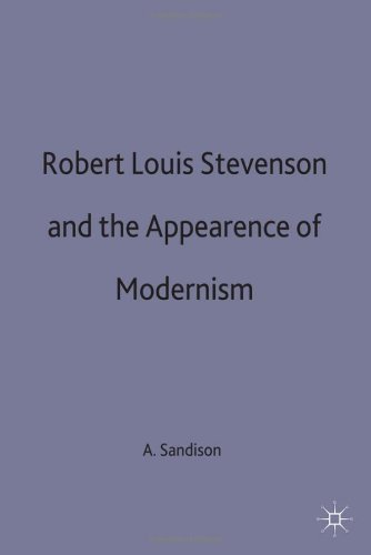 Robert Louis Stevenson and the Appearance of Modernism