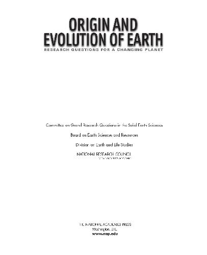 Origin and Evolution of Earth: Research Questions for a Changing Planet