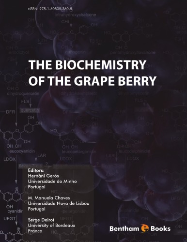The biochemistry of the grape berry