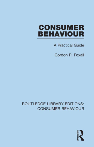 Consumer Behaviour: A Practical Guide