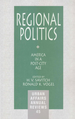 Regional Politics: America in a Post-City Age