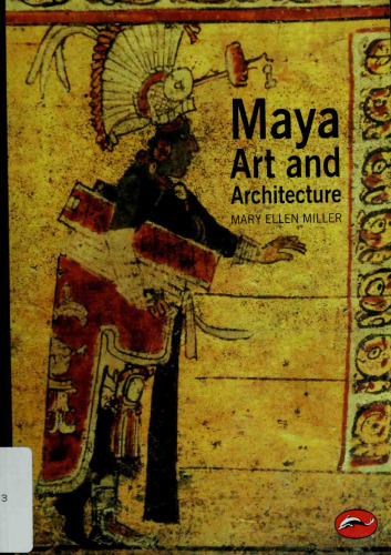Maya Art and Architecture