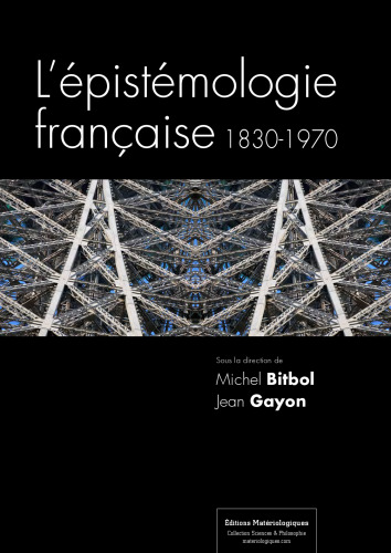 L'épistémologie française, 1830-1970